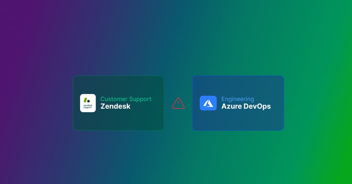 Integration diagram showing a warning state between two systems: Customer Support – Zendesk (left) and Engineering – Azure DevOps (right), connected by a red warning triangle, on a purple-to-green gradient background